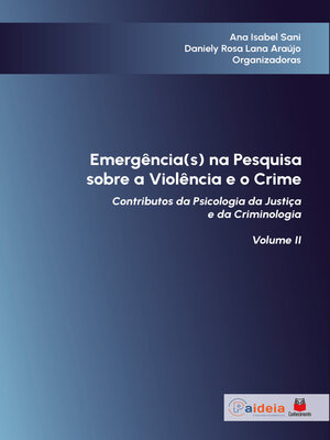 cover image of Emergência(s) na Pesquisa sobre a Violência e o Crime, Volume II